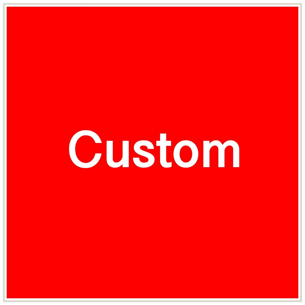 Custom Order